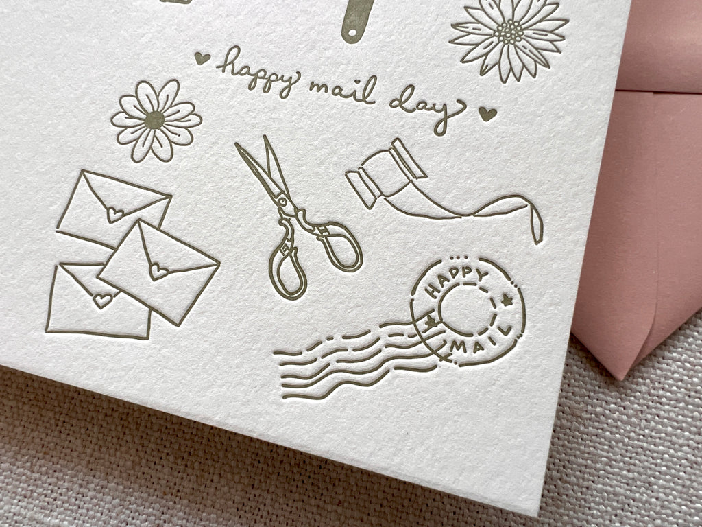 Letterpress Stationery Love - Happy Mail Day