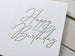 Happy Birthday Calligraphy - Dinglewood Design & Pressletterpress