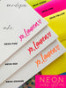 Script NEON - Letterpress Stationery - Dinglewood Design & Pressletterpress